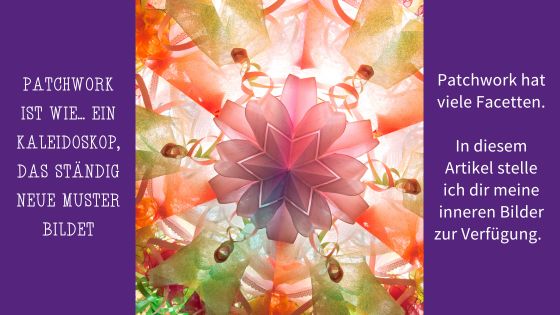 Patchwork ist wie…
